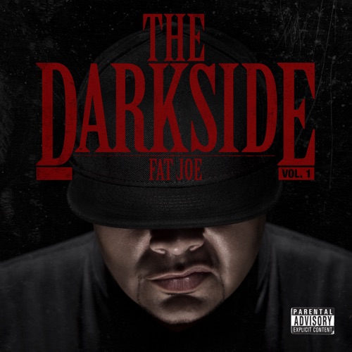 Fat Joe - The Darkside 3